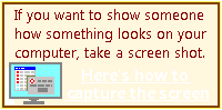 How to make a picture of your screen, or of an error message.